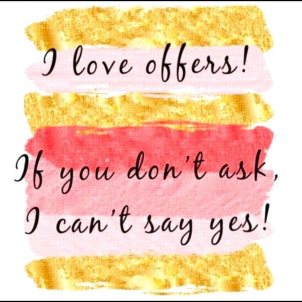 All Offers Considered!